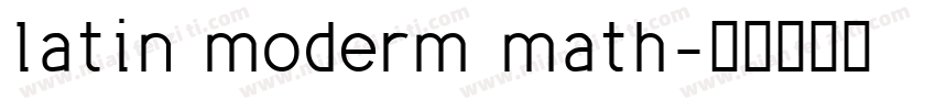 latin moderm math字体转换